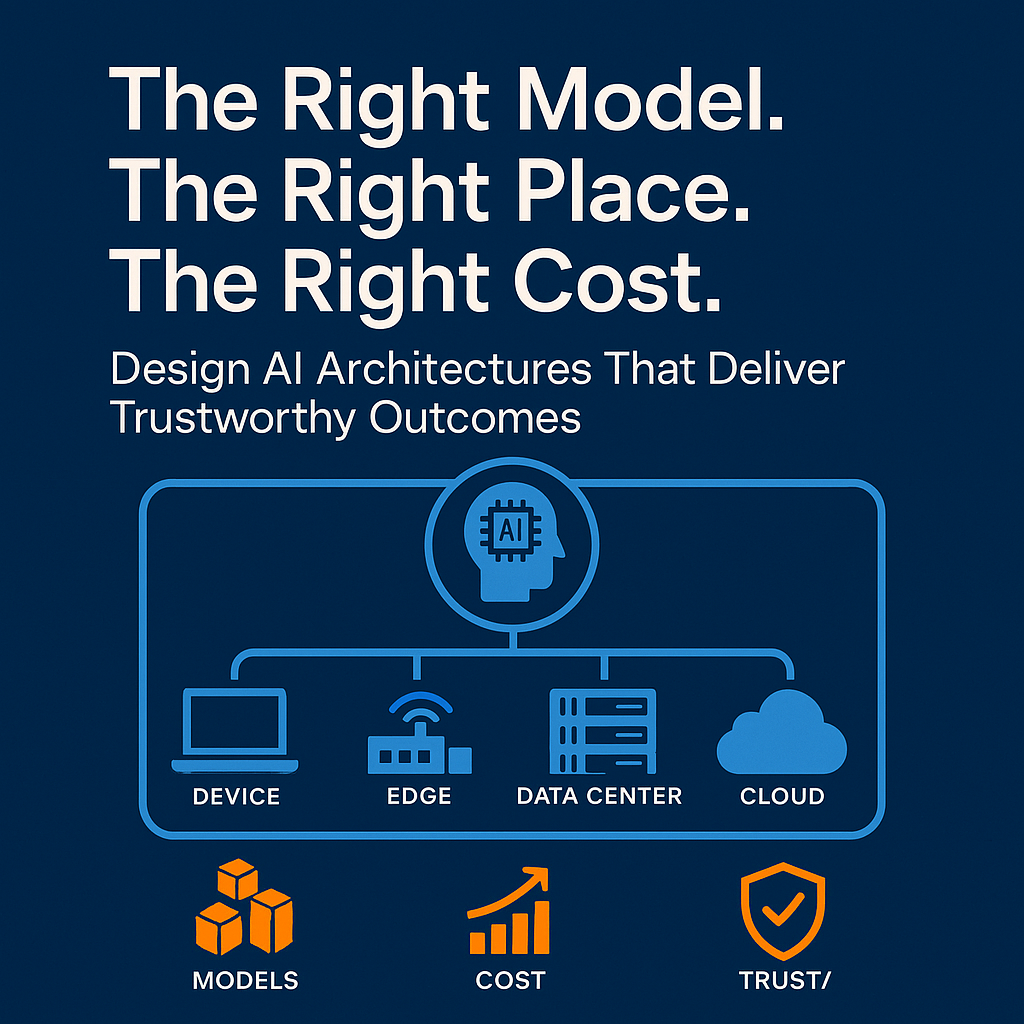 The Right Model. The Right Place. The Right Cost.