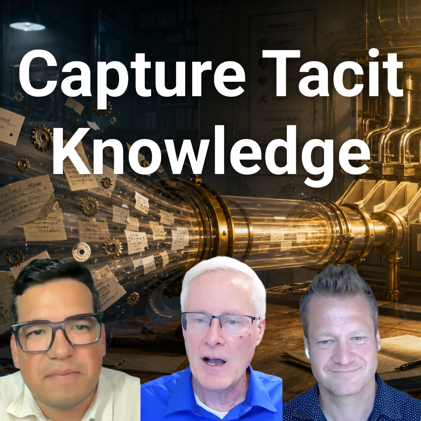 Episode 375: AI Is Turning Tacit Knowledge Into Executable Process
