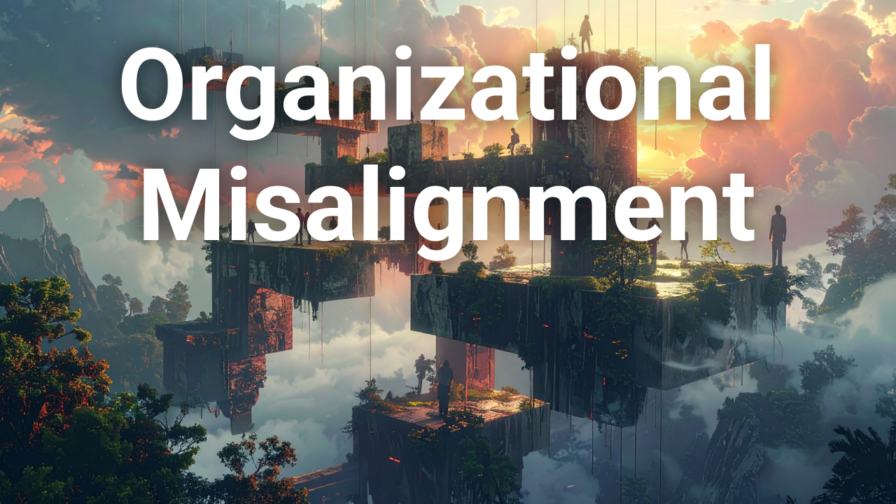 How Silos and Misalignment Form Across the Organizational Domain